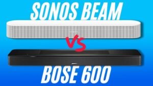 Sonos Beam vs Bose 600