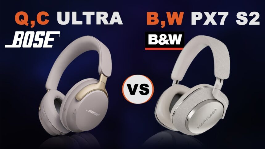 Bowers & Wilkins PX7 S2 vs Bose QuietComfort SC